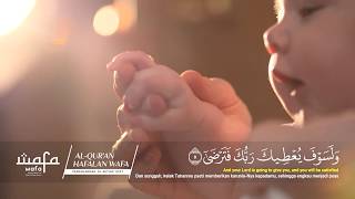 SURAH ADH DHUHA - Al-Quran Hafalan Wafa Metode Otak Kanan