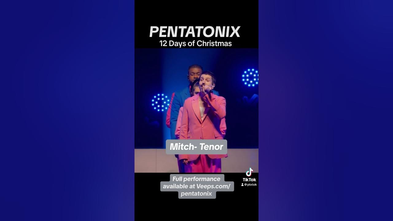 ‘12 Days of Christmas’ Pentatonix 2023 ‘12 Days of Christmas’ Pentatonix 2023
