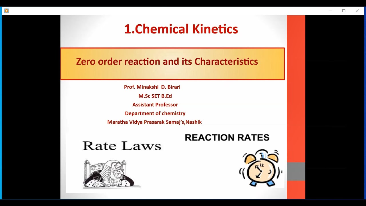 SYBSc Lecture-7 Chemical Kinetics [ Zero Order Reaction & Its ...