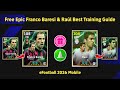 Treasure Link!! Free Epic Franco Baresi & Raul Best Training Guide In eFootball 2026 Mobile 🔥