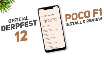 Poco F1 - DerpFest 12 Official - Initial Android 12 Build - Install & Full Review