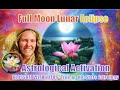 Full Moon Lunar Eclipse Activation! Moon in Pisces Huge Soul Transformation!