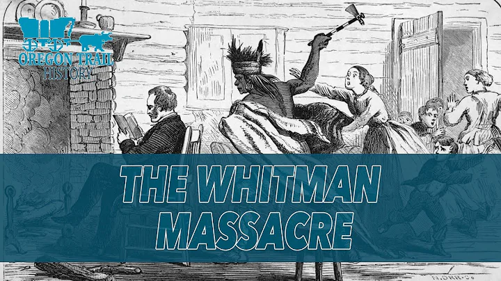 The Whitman Massacre