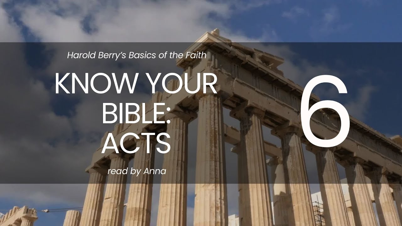 Know Your Bible - Acts - Day 6 - November 24