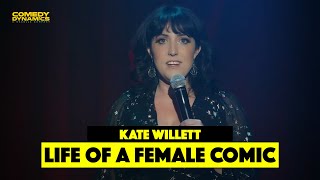 Life of a Female Comic - Kate Willett