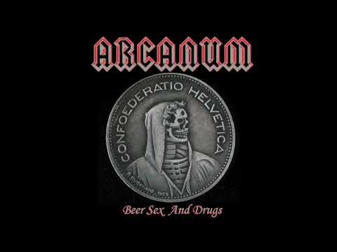 Arcanum - Beer, Sex & Drugs