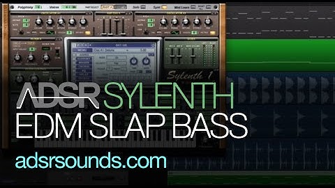 Sylenth Tutorial - EDM Slap Bass