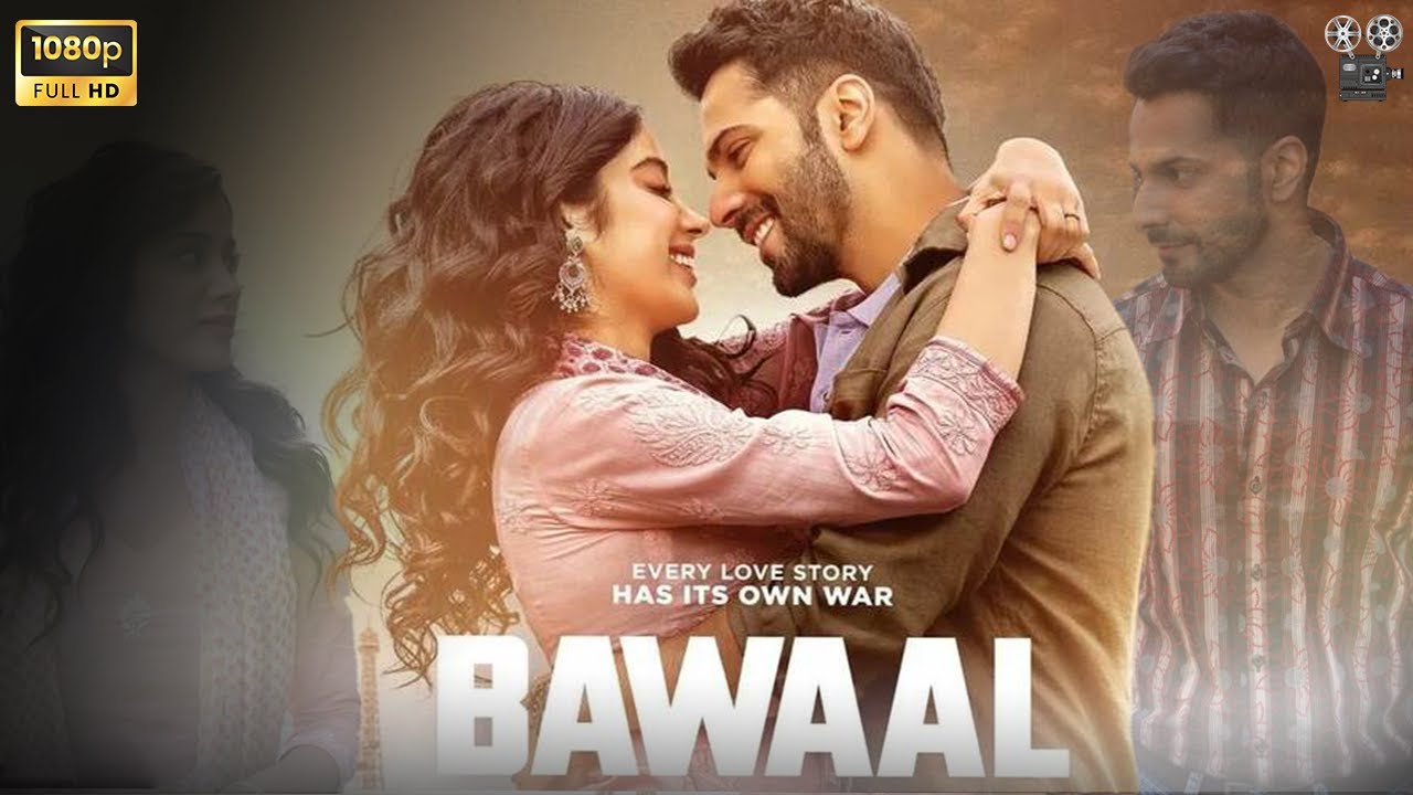 Bawaal Full HD Varun Dhawan Janhvi Kapoo RManoj Pahwa Bawaal bawaal-full-hd-varun-dhawan-janhvi-kapoo-rmanoj-pahwa-bawaal