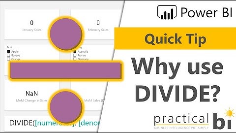 Power BI Quick Tip: Why use the DIVIDE function?