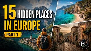 15 Hidden Places in Europe Most Tourists Never See | Part 1