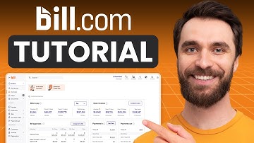 Bill.com Tutorial (2025) - Easily Automate Accounts Payable & Manage Business Payments