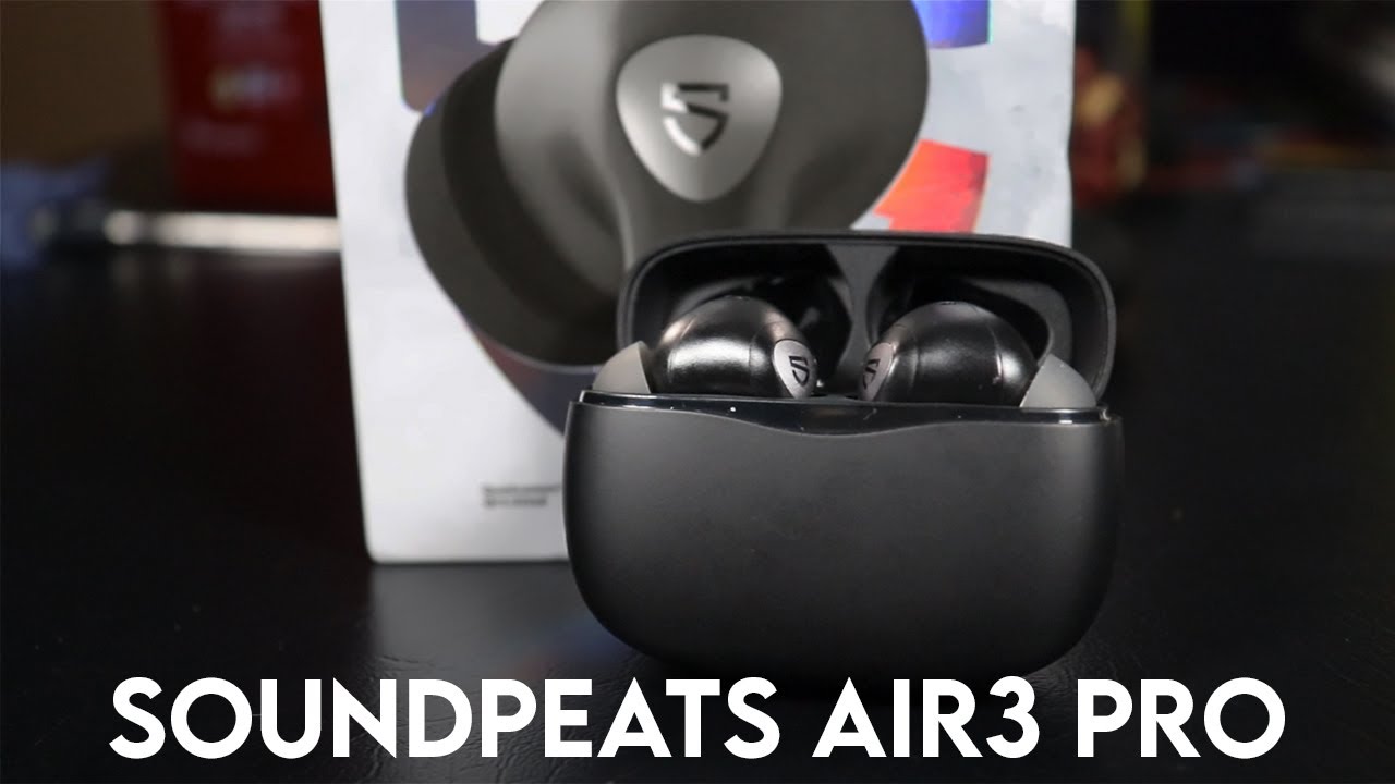 SoundPEATS Air3 Pro Great Budget Noise Cancelling Earbuds for Under 50! YouTube