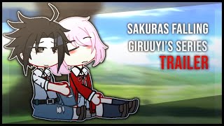 SAKURAS FALLING | TRAILER | || giyuuri / giruuyi ||