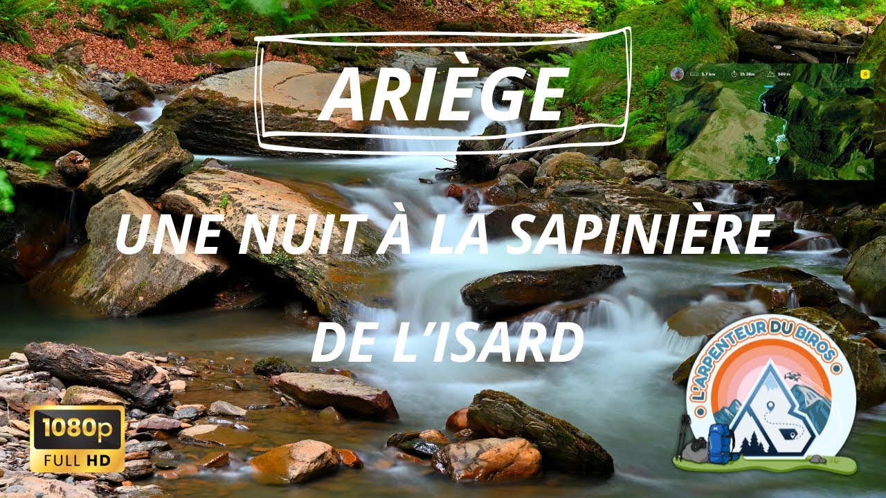 [TRACE EN PHOTO] Une nuit à la Sapinière de l'Isard - 03 et 04 JUN 2022 #pyrénées #ariège #hiking