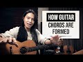 How Guitar Chords are Formed (In under 5 Minutes!)