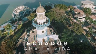 Ecuador: AMA LA VIDA - Preparándonos para volvernos a encontrar #EstamosHechosDe Optimismo