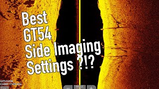 Best Gt54 Settings for Sidevu / Side Imaging ?!? How to tune your transducer!!
