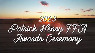 2023 Patrick Henry FFA Slideshow