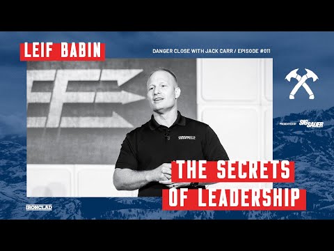 Leif Babin: The Secrets of Leadership 