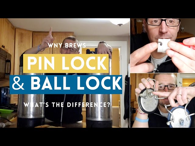 Ball Lock Kegs Vs. Pin Lock Kegs