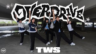 TWS (투어스) - ‘OVERDRIVE’ Dance Cover 댄스커버 | KKAP UCI