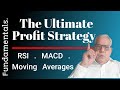 523: ULTIMATE CHART PATTERNS STRATEGY.PROFIT TARGET. RSI, MACD & MOVING AVERAGES. FUNDAMENTAL CHECK.
