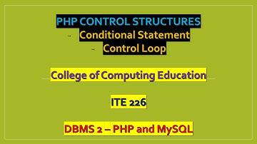 PHP Control Structures: Conditional and Loops Statement