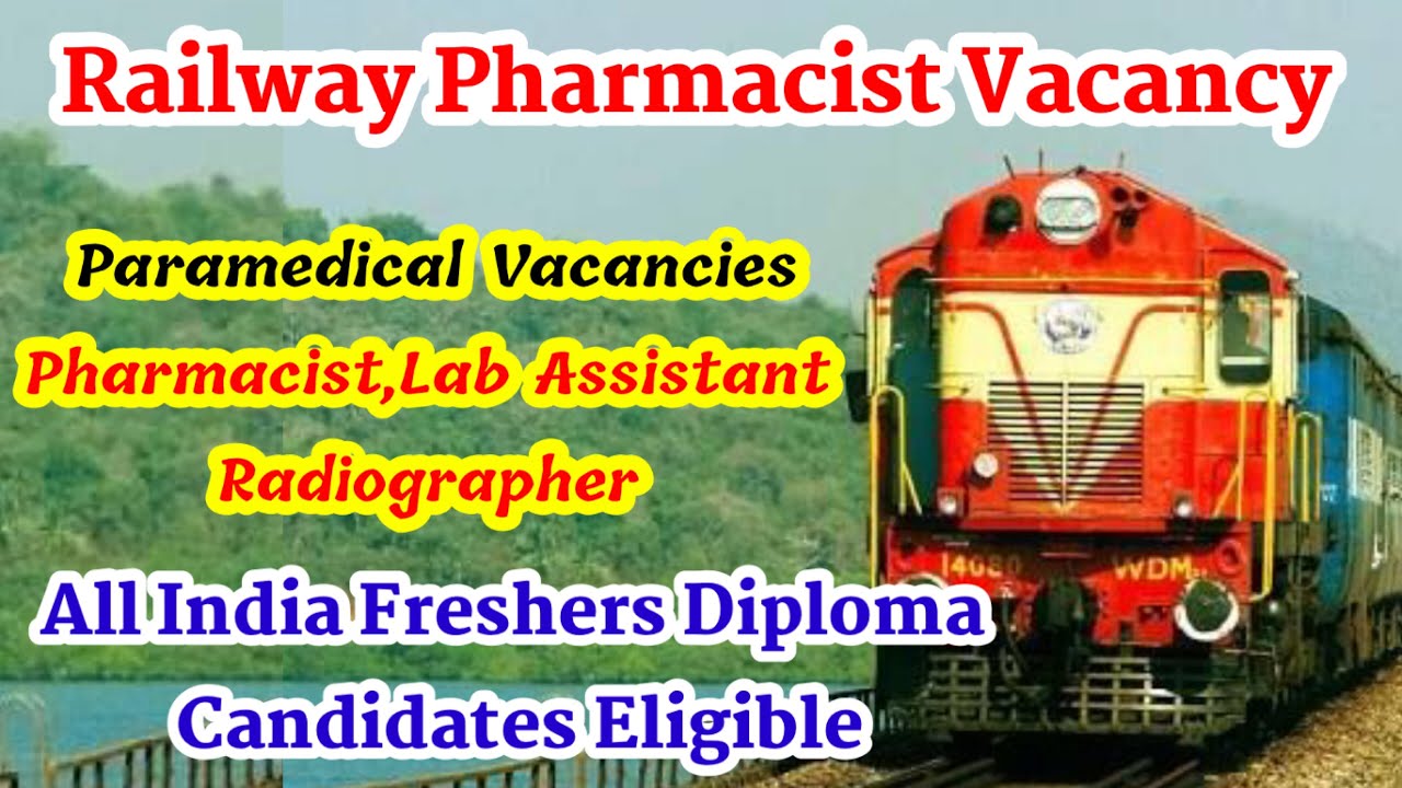 Railway Pharmacist Vacancy 2022 || All India Freshers Candidates Eligible  || @PKPharmaClasses - YouTube