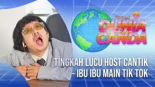 Tingkah Lucu Host Cantik Hingga Aksi Lucu Ibu Ibu Main Tik Tok