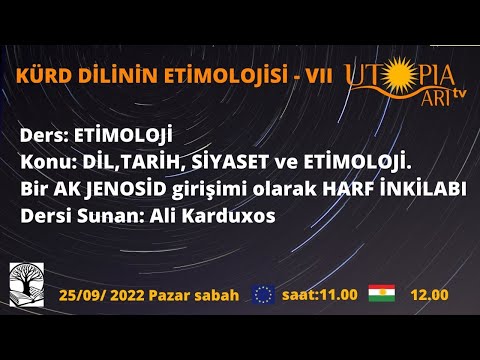 Ali Karduxos / KÜRD DİLİNİN ETİMOLOJİSİ - VII