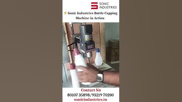 Sonic Industries Bottle Capping Machine in Action #bottlecappingmachine