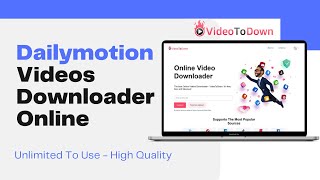 How to Use Dailymotion Video Downloader Online in HD