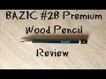 BAZIC #2B Premium Wood Pencil Review