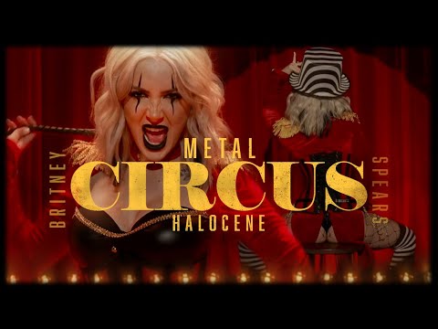 Britney Spears - Circus - Metal Cover By Halocene