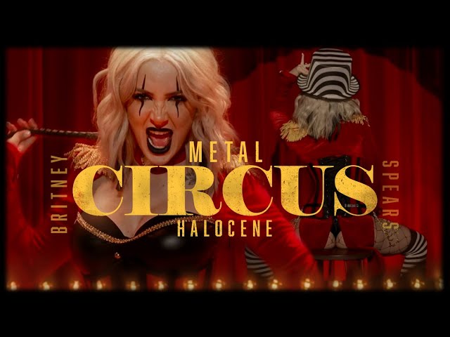 Britney Spears - Circus - Metal cover by Halocene class=