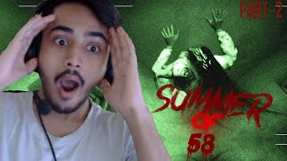 More Jumpscares : Summer of 58 Gameplay (Part 2)