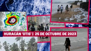 Última hora de Huracán OTIS en MEXICO.