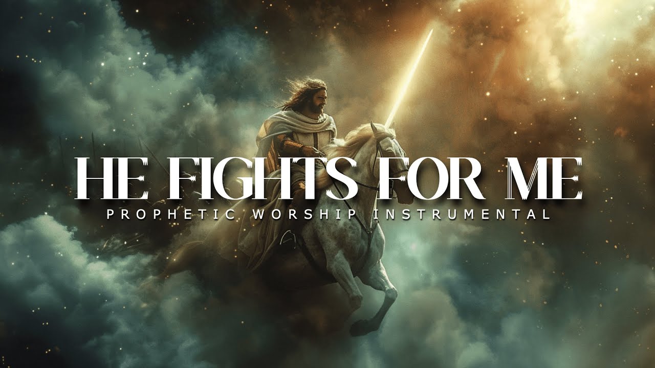 The Lord Fights For Me: Powerful Prophetic Worship Music