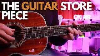 Play THIS When You Try A New Acoustic Guitar 😍