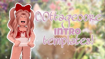 4 FREE cottagecore intro templates!