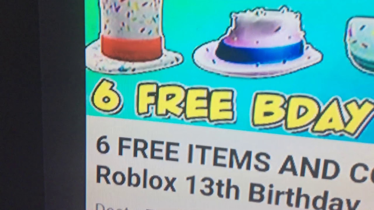 6 Free Late S And Contest Roblox 13th Birthday YouTube 