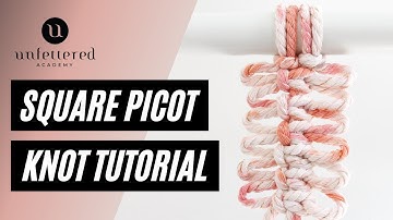 Square Picot Knot Tutorial