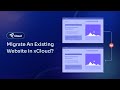 How To Migrate An Existing WordPress Website In xCloud?