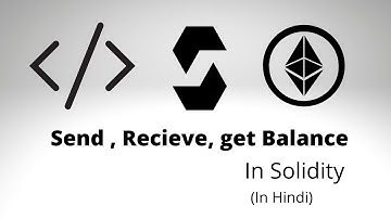 Send , Balance and Transfer ether in solidity | in Hindi | Param_eth