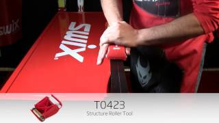 Swix How to Use The T0423 Structure Roller Tool