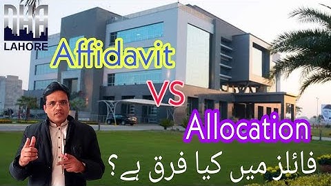 What is the Difference between Affidavit and Allocation Files | DHA | By Property Ustaad in Urdu