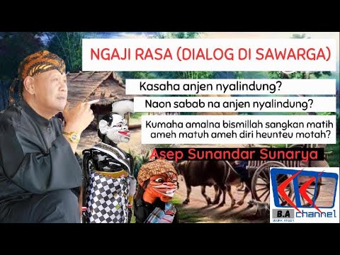 DIALOG WAYANG GOLEK ASEP SUNANDAR SUNARYA – DIAOLOG DI SAWARGA (FULL AUDIO) -@BudakAngon-n2n