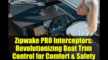 Zipwake PRO Interceptors: Revolutionizing Boat Trim Control for Comfort & Safety