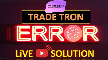 🔴 LIVE TradeTron How To Resolve Errors I How to Manage Execution Errors in TradeTron