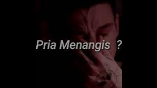 pria menangis